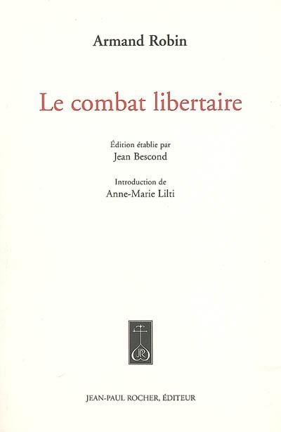 Le combat libertaire