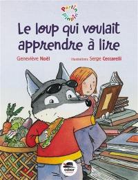 Le loup qui voulait apprendre à lire