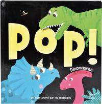 Pop ! Dinosaures