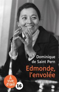 Edmonde, l'envolée