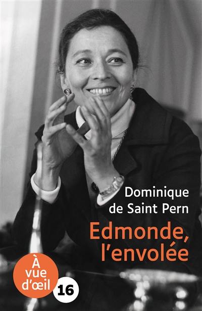 Edmonde, l'envolée