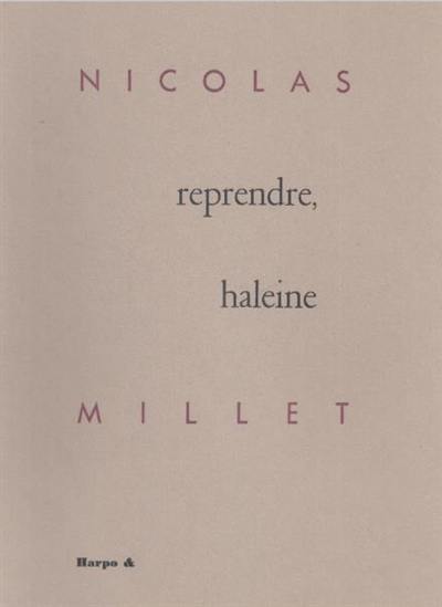 Reprendre, haleine