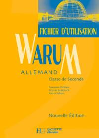 Warum, allemand 2de : fichier d'utilisation