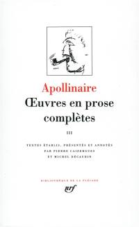 Oeuvres en prose complètes. Vol. 3