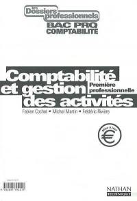 Comptabilité et gestion des activités, bac pro comptabilité, 1re professionnelle