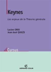 Keynes : les enjeux de la Théorie générale