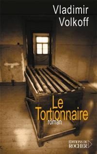 Le tortionnaire