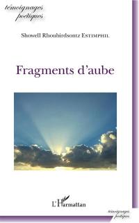 Fragments d'aube