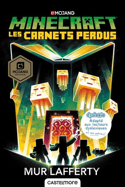 Minecraft. Les carnets perdus