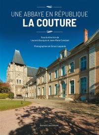 Une abbaye en République : la Couture