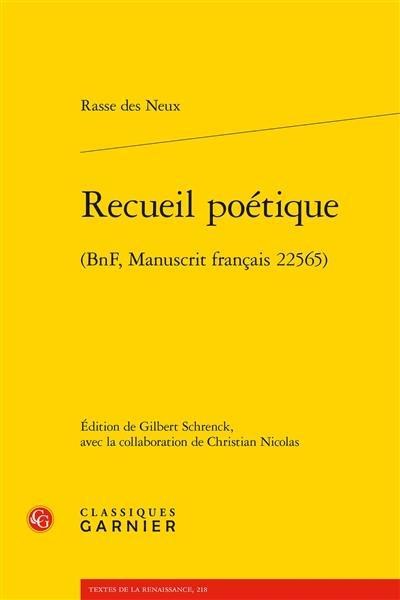 Recueil poétique : BnF, manuscrit français 22565