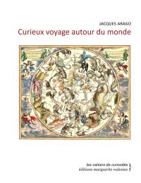 Curieux voyage autour du monde