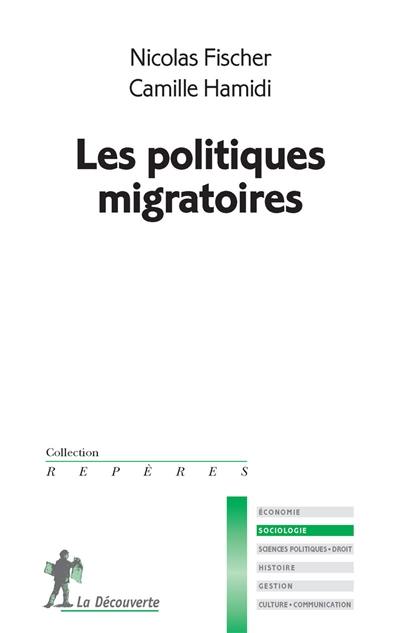 Les politiques migratoires