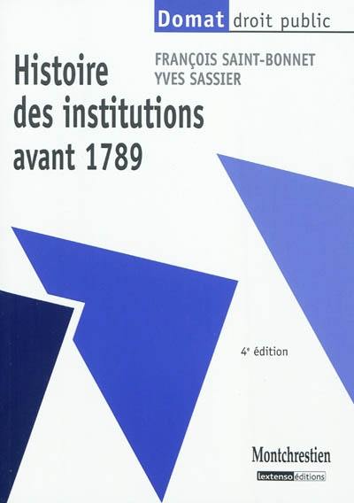 Histoire des institutions avant 1789