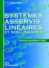 Systèmes asservis linéaires : exercices et problèmes résolus