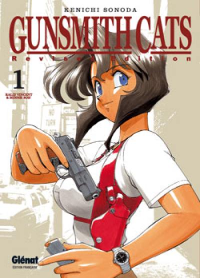 Gunsmith cats : revised edition. Vol. 1