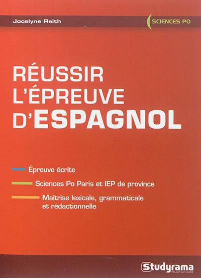 Réussir l'épreuve d'espagnol