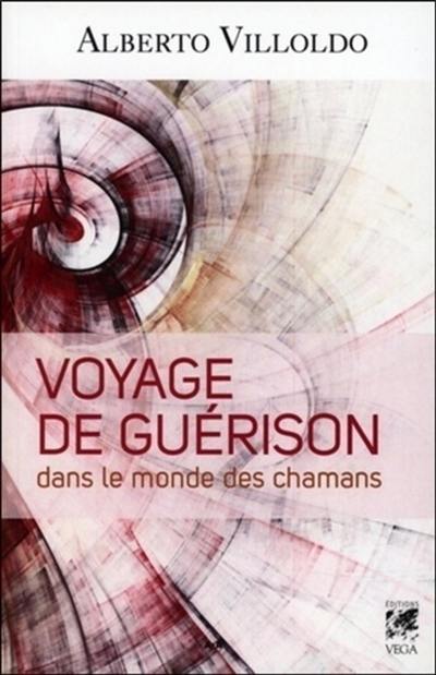 Voyage de guérison dans le monde des chamans