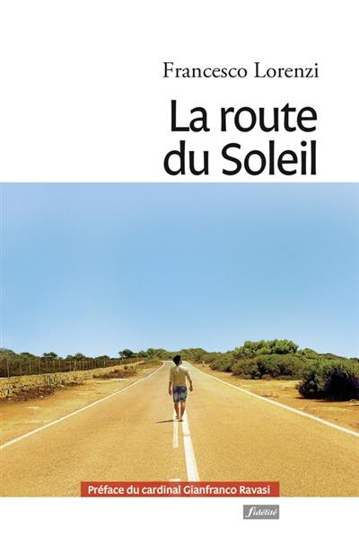 La route du soleil