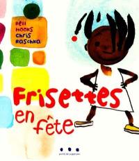 Frisettes en fête !