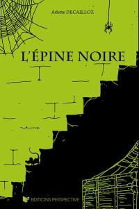 L'épine noire