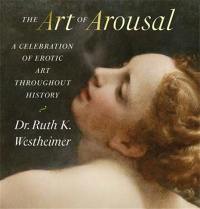 The Art Of Arousal