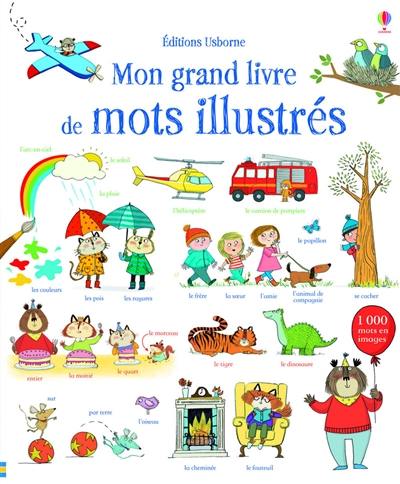 Mon grand livre de mots illustrés