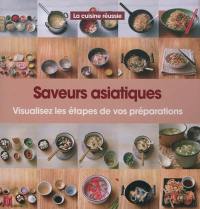 Saveurs asiatiques : visualisez les étapes de vos préparations