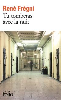 Tu tomberas avec la nuit