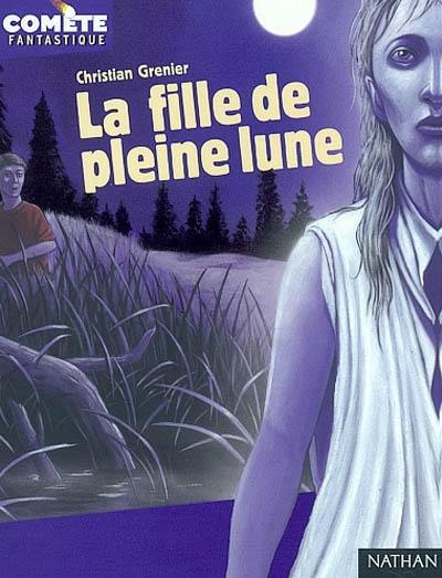 La fille de pleine lune