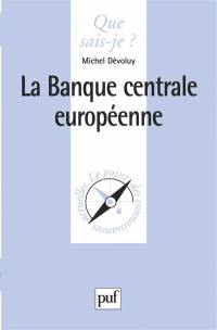 La banque centrale européenne