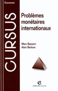 Problèmes monétaires internationaux