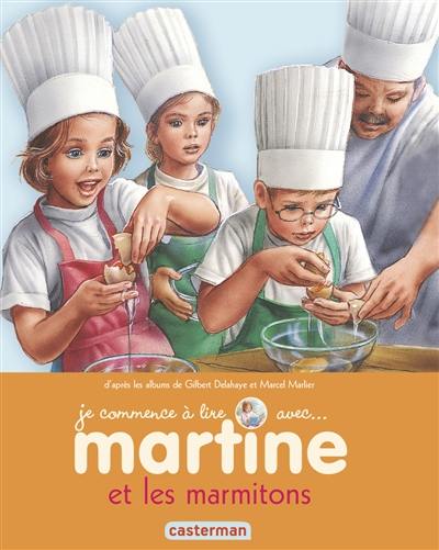 Je commence à lire avec Martine. Vol. 34. Martine et les marmitons