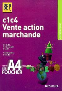 Vente action marchande C1-C4, BEP VAM : entrainement