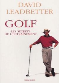 Golf, les secrets de l'entraînement