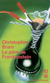 Le père de Frankenstein