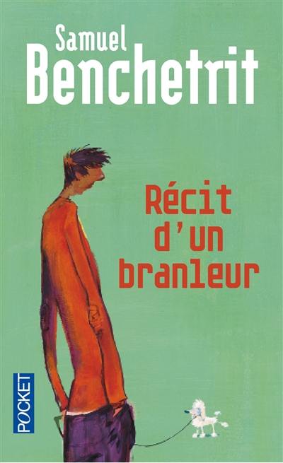 Récit d'un branleur