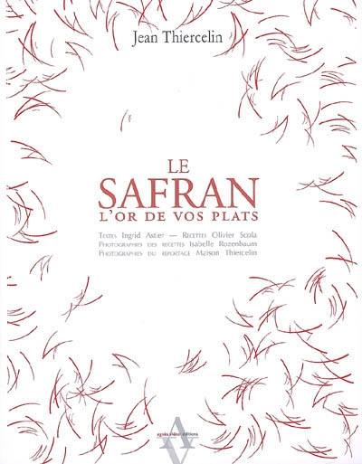 Le safran : l'or de vos plats