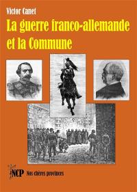 La guerre franco-allemande et la Commune