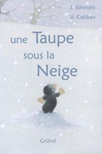 Une taupe sous la neige