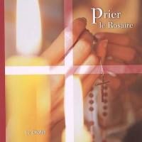 Prier le rosaire