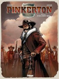 Pinkerton. Vol. 1. Dossier Jesse James : 1875