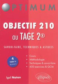 Objectif 210 au Tage 2 : savoir-faire, techniques & astuces