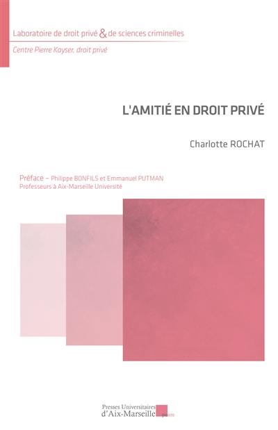 L'amitié en droit privé