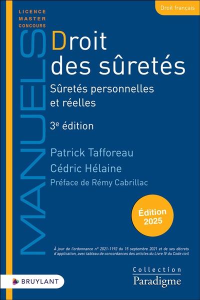 Droit des sûretés : sûretés personnelles et réelles : 2025