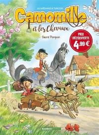 Camomille et les chevaux. Vol. 2. Sacré Pompon