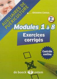 Modules 1 à 8 auxiliaires de puériculture : exercices corrigés