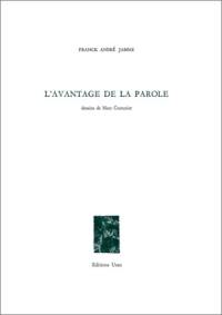 L'avantage de la parole