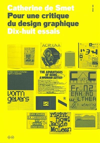 Pour une critique du design graphique : dix-huit essais