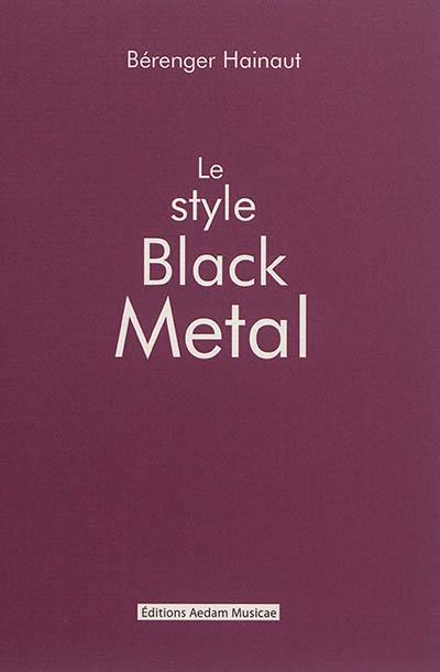 Le style black metal